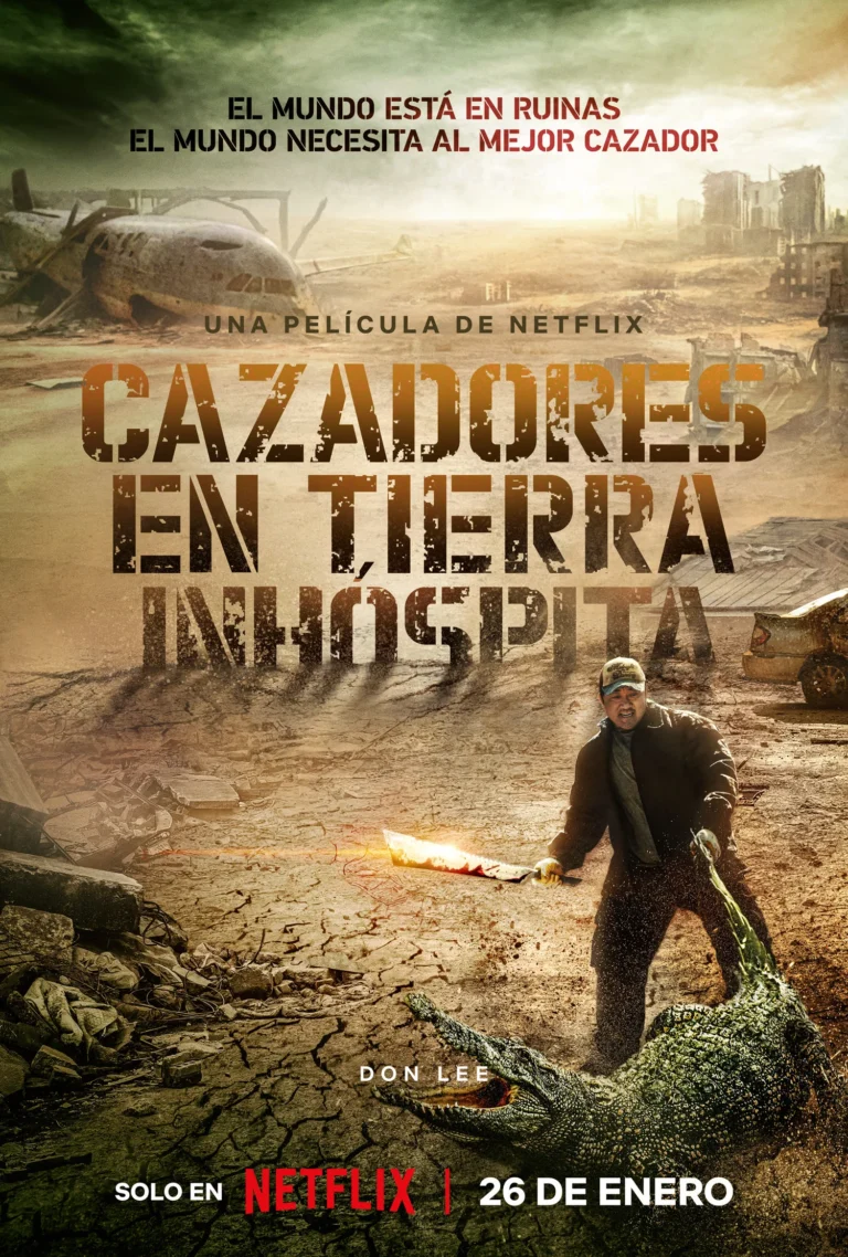 Cazadores en Tierra Inhóspita de Netflix